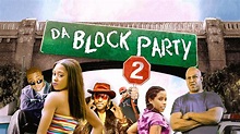 Da Block Party 2 (2007) - Plex