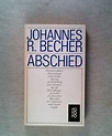 Abschied. Roman : Johannes R. Becher: Amazon.de: Bücher