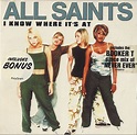 All Saints I Know Where It's At Australian CD single (CD5 / 5") (490203)