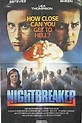 Nightbreaker (film) - Alchetron, The Free Social Encyclopedia