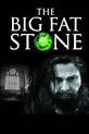 The Big Fat Stone (2014) — The Movie Database (TMDB)