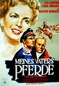 Filmplakat: Meines Vaters Pferde - 1. Teil: Lena und Nicoline (1953 ...