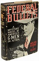 FEDERAL BULLETS. by Eliot, Major George F.: (1936) First edition ...