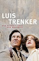 Luis Trenker - Der Schmale Grat der Wahrheit - Where to Watch and ...