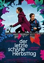 Der letzte schöne Herbsttag: DVD, Blu-ray, 4K UHD leihen - VIDEOBUSTER