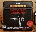 The Old Grey Whistle Test [40th Anniversary Album]: Amazon.co.uk: CDs ...