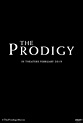 Image gallery for The Prodigy - FilmAffinity