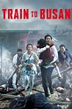 Train to Busan (2016) - Posters — The Movie Database (TMDB)