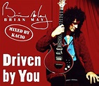 Queen Remixes by Kacio: Brian May - Driven By You '2012' (Single 2012)