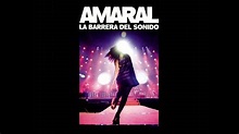 10. La barrera del sonido (en directo) - Amaral - YouTube