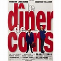 Affiche de cinéma française de LE DINER DE CONS - 40x60 cm.