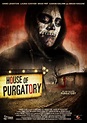 HOUSE OF PURGATORY (2016) Reviews and overview - MOVIES and MANIA
