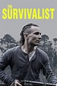 The Survivalist - Full Cast & Crew - TV Guide