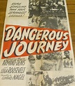 Dangerous Journey (1944)