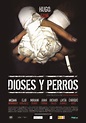Dioses y perros (2014) | FilmTV.it