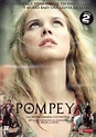 Pompeya (Miniserie de TV) (2007) - FilmAffinity