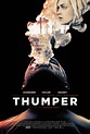 Thumper (2017) Poster #1 - Trailer Addict