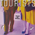 The Tourists – Should Have Been Greatest Hits (1984, Vinyl) - Discogs