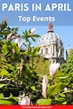 Paris Events April 2024 | Things to Do | Paris Discovery Guide
