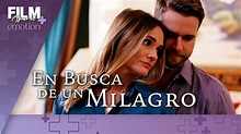 En Busca de un Milagro // Película Completa Doblada // Drama // Film ...