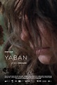 Yaban (película 2022) - Tráiler. resumen, reparto y dónde ver. Dirigida ...