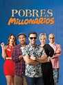 Pobres millonarios Pictures - Rotten Tomatoes