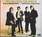 KALEIDOSCOPE Sky Children: The Best Of Kaleidoscope and Fairfield ...