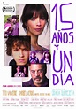 15 años y un día (2013) - FilmAffinity