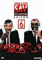 Regarder la série SAV des émissions (2005) en streaming | Gupy