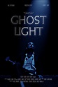 GHOST LIGHT (2021) Reviews and overview - MOVIES and MANIA