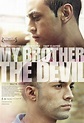 Poster for My Brother the Devil | Flicks.co.nz