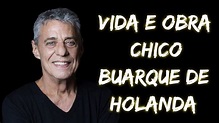 Chico Buarque de Holanda - Músico, Dramaturgo e Escritor Brasileiro - A BANDA , CÁLICE, VIDA E ...