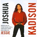 Joshua Kadison – Jessie (2002, CD) - Discogs