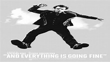 And Everything is Going Fine (Ending credits) - YouTube