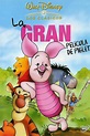 Piglet's Big Movie (2003) - Posters — The Movie Database (TMDb)