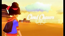 Cloud Chasers Reveal Trailer - YouTube