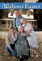 A Waltons Easter - Movies on Google Play