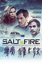 Salt and Fire - Rotten Tomatoes