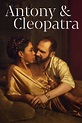 National Theatre Live: Antony & Cleopatra (2018) | The Poster Database ...
