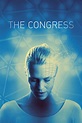 Watch The Congress (2013) Full Movie Free Online - Plex