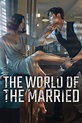 The World of the Married (TV Series 2020-2020) - Posters — The Movie Database (TMDB)
