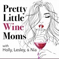 Pretty Little Wine Moms Re-Watch (2020)