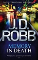 Memory In Death von J. D. Robb - englisches Buch - buecher.de