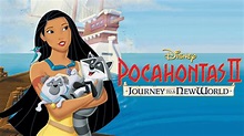 Watch Pocahontas II: Journey to a New World | Full Movie | Disney+