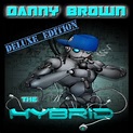 The Hybrid - Deluxe Edition - Album by Danny Brown | Spotify