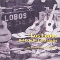 Del Este De Los Angeles: Los Lobos: Amazon.es: CDs y vinilos}