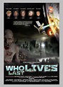 Who Lives Last - IMDb