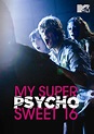 Best Buy: My Super Psycho Sweet 16: Part 1 [DVD] [2009]