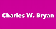 Charles W. Bryan - Spouse, Children, Birthday & More