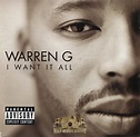 Warren G - I Want It All: CD | Rap Music Guide